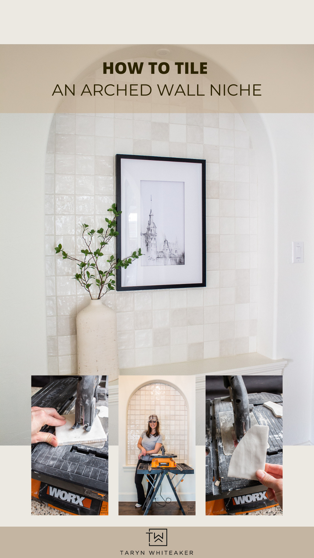 How To Cut Curved Tile - Taryn Whiteaker Designs