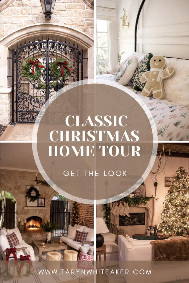 2024 Holiday Home Tour - Taryn Whiteaker Designs